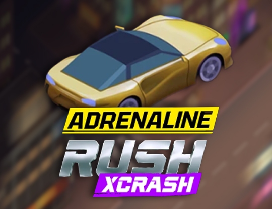 Adrenaline Rush: XCrash